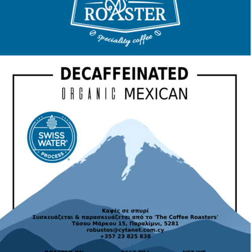 THE COFFEE ROASTER MEXICAN DECAF